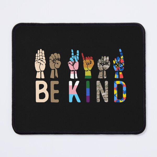 Item preview, Be Kind All Human Hands ASL Sign Language Black White Trans Gay Autism designed and sold by alenaz.