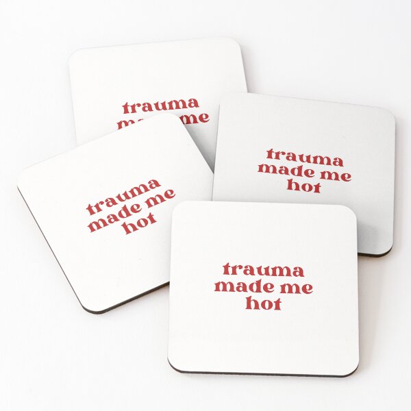 Item preview, trauma made me hot designed and sold by PeachyLitchi.