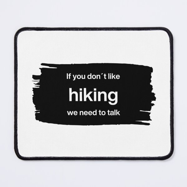 Item preview, Strong hiking outdoor interest statement design designed and sold by theconfusedangler.