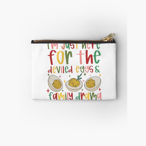 Item preview, I'm Just Here for the Deviled Eggs, Family Drama designed and sold by Casenriddle.