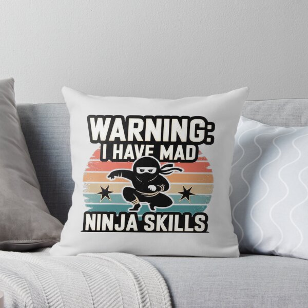 Item preview, WARNING: I HAVE MAD NINJA SKILLS-Ninja Skills Design for Dynamic and Energetic Personalities designed and sold by love3617.