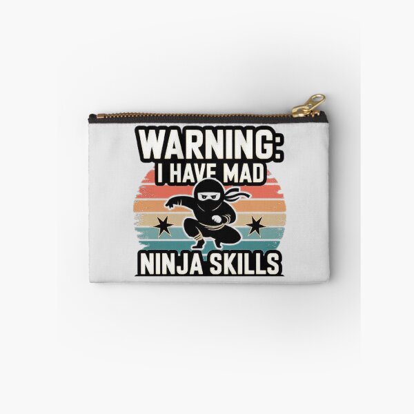 Item preview, WARNING: I HAVE MAD NINJA SKILLS-Ninja Skills Design for Dynamic and Energetic Personalities designed and sold by love3617.