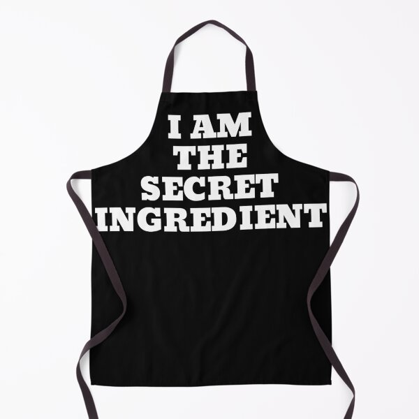 Item preview, I Am the Secret Ingredient designed and sold by Poulisohit.