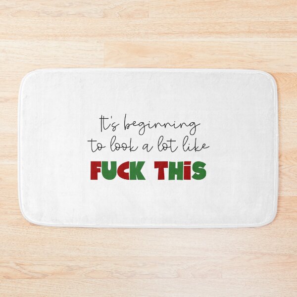Item preview, It’s beginning to look a lot like fu*k this designed and sold by ZoollGraphics.