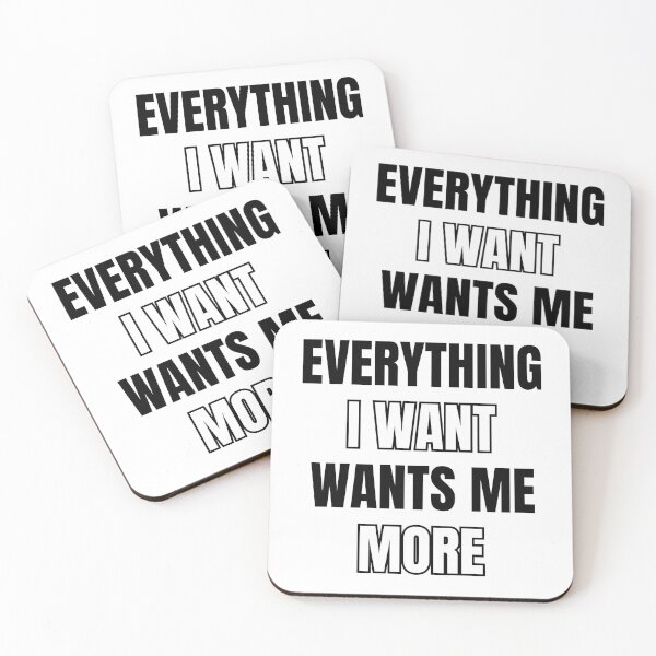 Item preview, Everything I want wants me more manifestation quote designed and sold by NamG7.