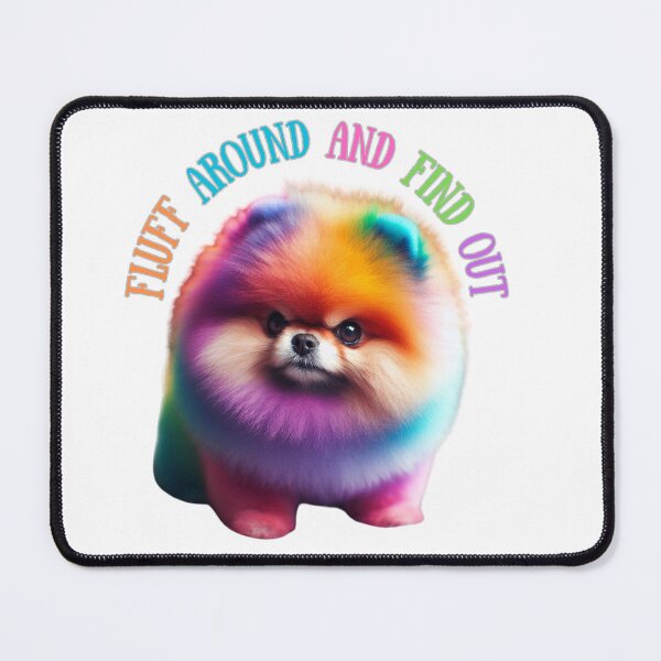 Item preview, Fluff Around and Find Out Dog designed and sold by ladykayg.