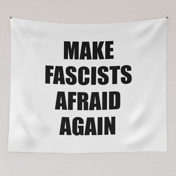 Item preview, Make fascists afraid again designed and sold by Inspirationmotivation.