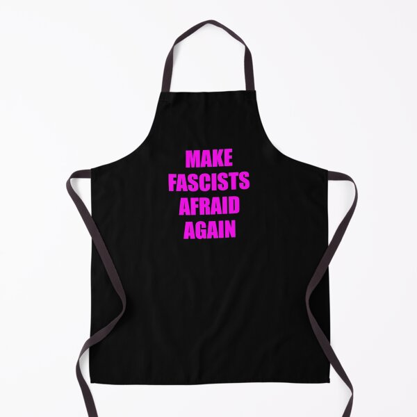 Item preview, Make fascists afraid again designed and sold by Inspirationmotivation.
