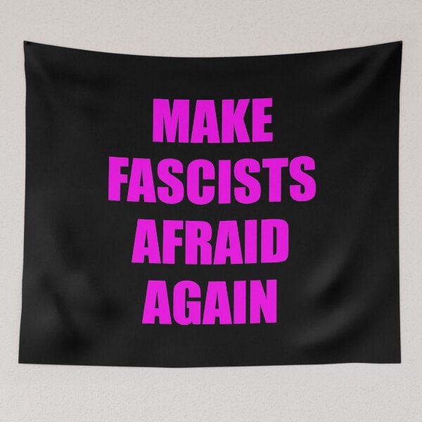 Item preview, Make fascists afraid again designed and sold by Inspirationmotivation.