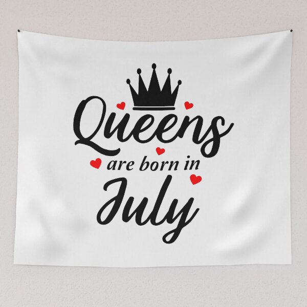 Item preview, queens are borns in july designed and sold by ManikRaja.