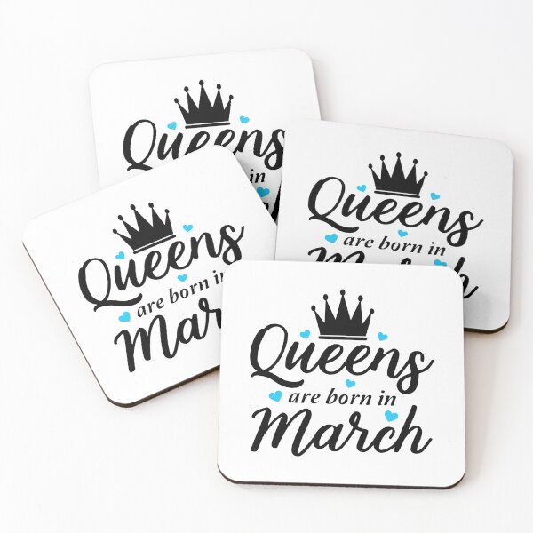 Item preview, queens are born in march designed and sold by ManikRaja.