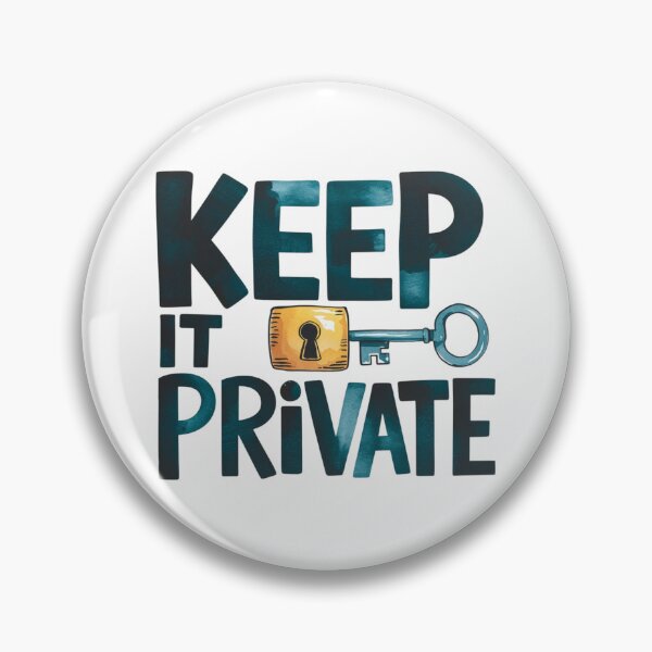 Item preview, Keep it private designed and sold by nimmitrends.