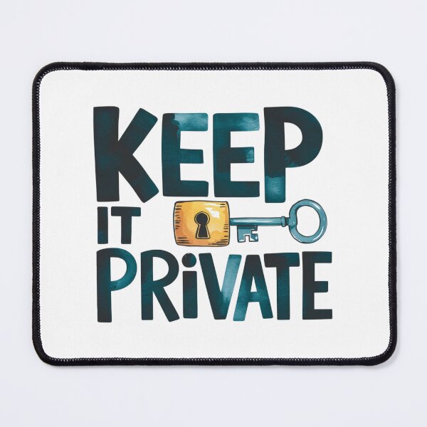 Item preview, Keep it private designed and sold by nimmitrends.