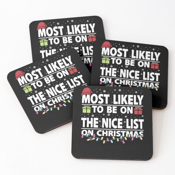 Item preview, Most Likely to Be on the Nice List designed and sold by PrintCrafting.