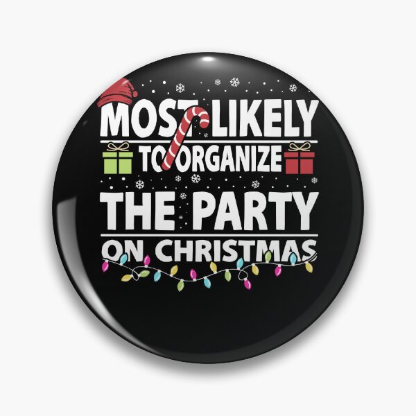 Item preview, Most Likely to Organize Party designed and sold by PrintCrafting.