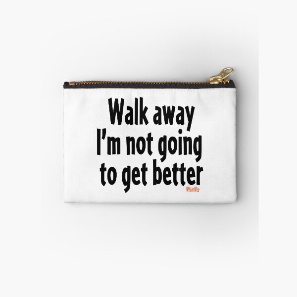 Item preview, Walk away designed and sold by WhimWiz.