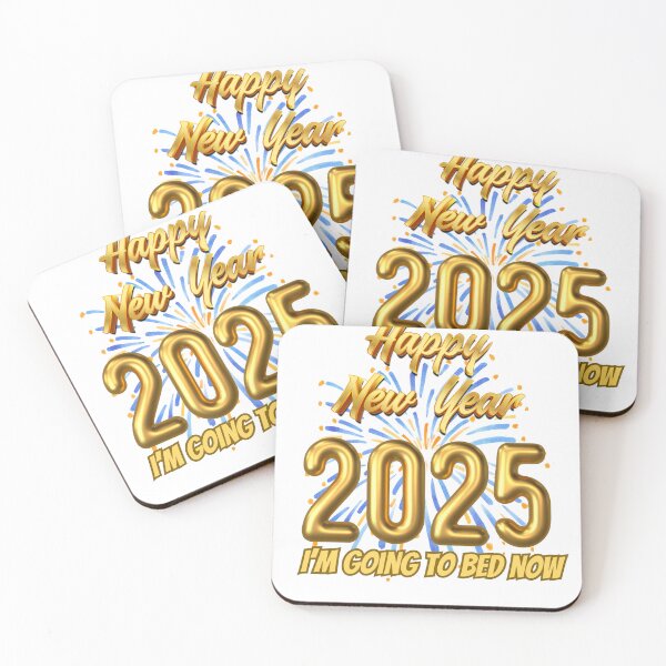 Item preview, Happy New Year 2025, I’m Going to Bed Now designed and sold by JCRockDesign.