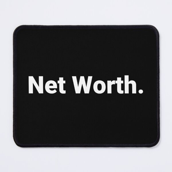 Item preview, Net Worth. designed and sold by Text-based T-Shirts and Gifts.