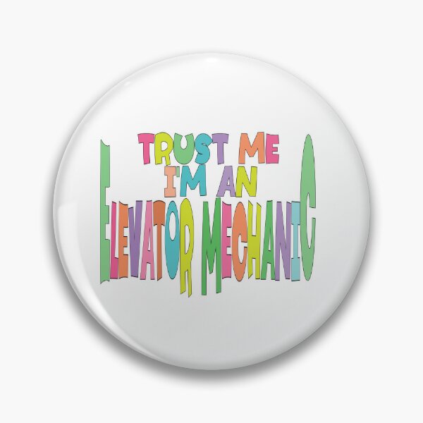 Item preview, Trust Me I Am an Elevator Mechanic – Funny & Professional Trade Design – Gift for Mechanics designed and sold by sednalafandy79.