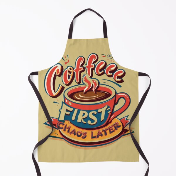 Item preview, Coffee First - Chaos Later designed and sold by KaminnoArt.