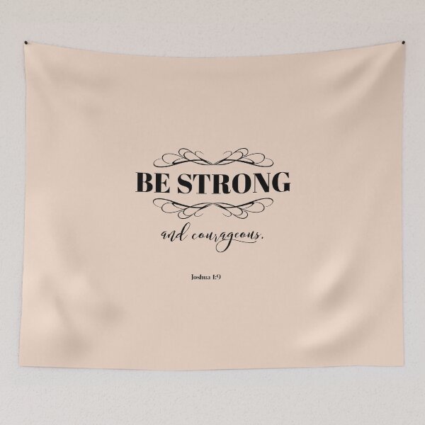 Item preview, Be Strong and Courageous, Joshua 1:9 Christian Bible Verse Typography designed and sold by Our Bible Journey.