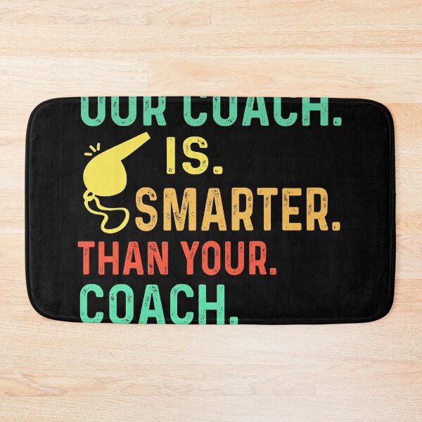 Item preview, Our Coach Is Smartter Better Hotter Than Your Coach designed and sold by limanol.