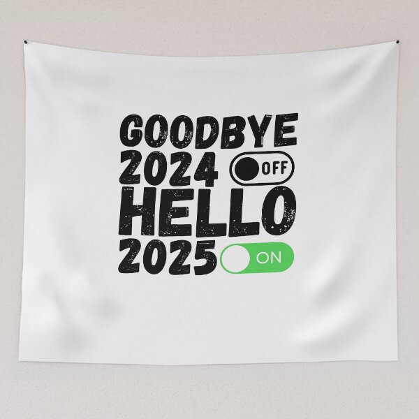 Item preview, Happy New Year 2025 Goodbye 2024 Hello 2025 designed and sold by JRsmail.