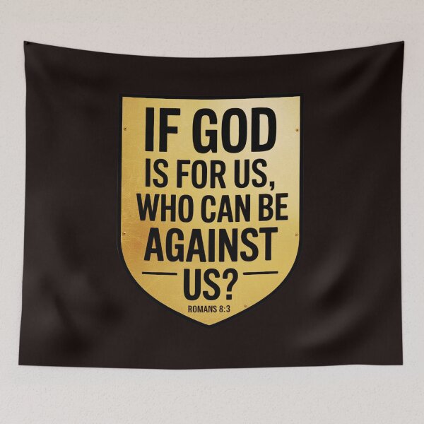 Item preview, If God Is For Us Who Can Be Against Us? designed and sold by elynne9.