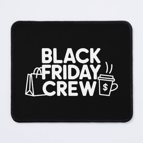 Item preview, Black Friday Crew Shopping  designed and sold by MonkiFlipp.