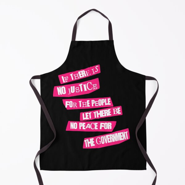Item preview, If there is no justice for the people let there be no peace for the goverment designed and sold by remerasnerdas.