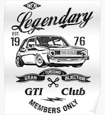 Golf 1 GTI MK1 & quot; Legendary & quot; Poster