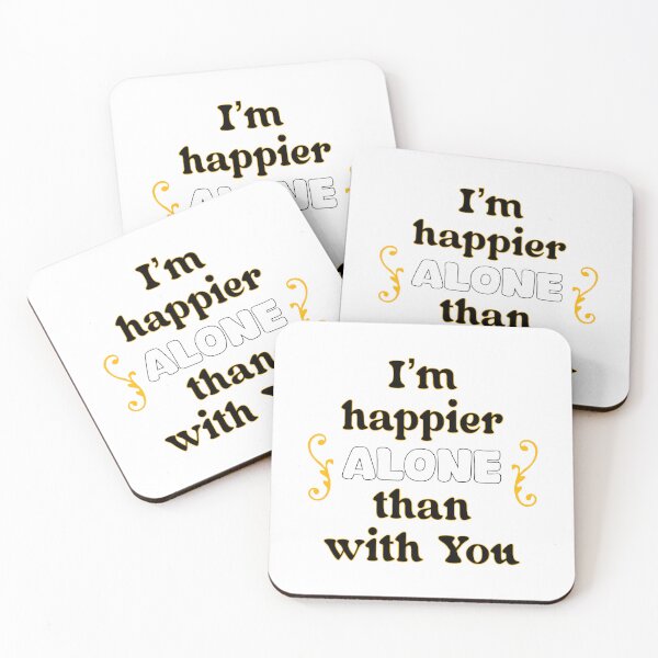 Item preview, Happier Alone designed and sold by Kitramina’s Shop.