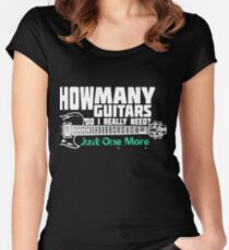 How Many Guitars Do I Really Need? Just One More Women's Fitted Scoop T-Shirt