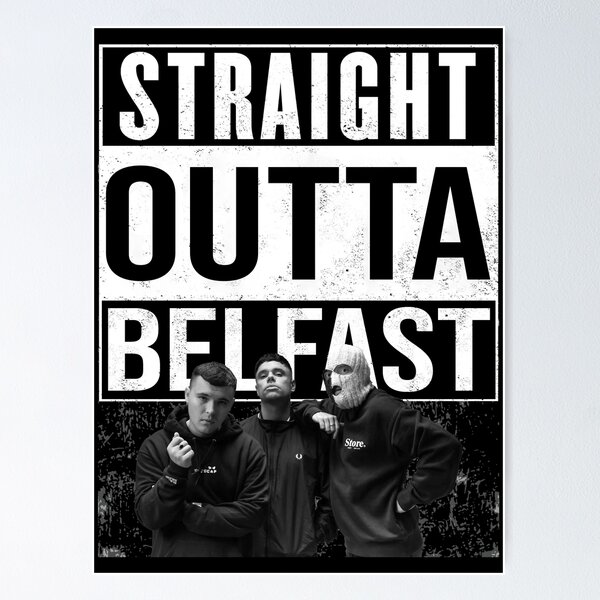 Artikel-Vorschau von Kneecap - Straight Outta Belfast, designt und verkauft von REAL IRISH GIFTS.
