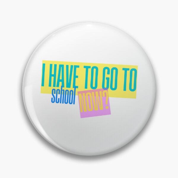Item preview, I have to go to school now?  designed and sold by hasti-habille.