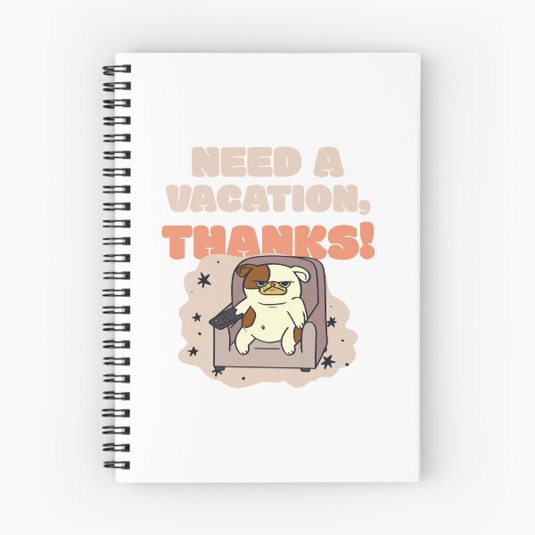 Item preview, Need a Vacation  designed and sold by OwOlet.