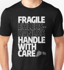 Fragile: Handle with Care Unisex T-Shirt