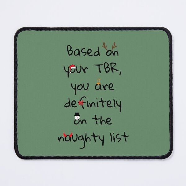 Item preview, Based on your TBR, you are definitely on the naughty list designed and sold by Megurix.