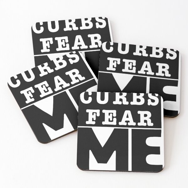 Item preview, CURBS FEAR ME designed and sold by rizqy.