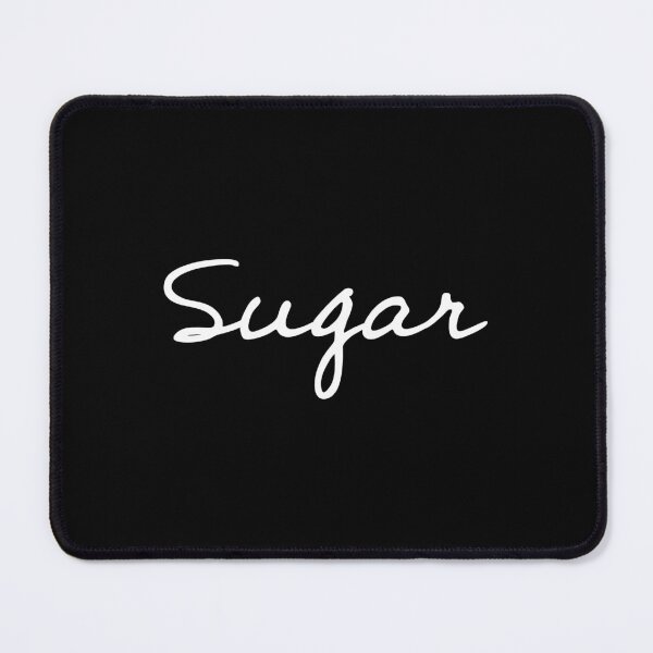 Item preview, Sugar designed and sold by egrubbs.