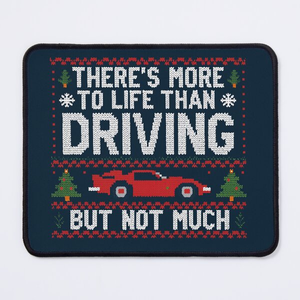 Item preview, There is more to life than driving, but not much designed and sold by Automotive Art by Greg.