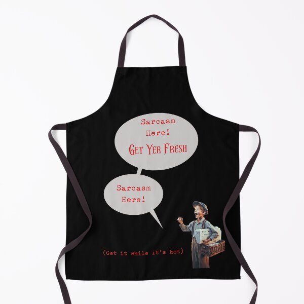 Item preview, Sarcasm Get it Fresh! designed and sold by 5PointsDigital.