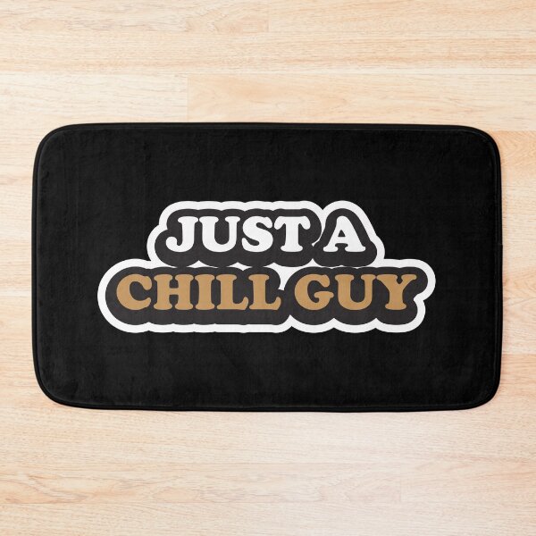 Item preview, Just a chill guy meme, funny popular meme quote designed and sold by Rednosestickers.