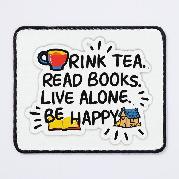 Item preview, Drink tea…and whatnot designed and sold by BelovedExile.
