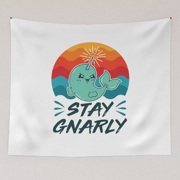 Item preview, Stay Gnarly Narwhal designed and sold by jaygo.