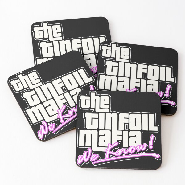 Item preview, the tinfoil mafia "We Know!"   designed and sold by The Tinfoil Mafia .