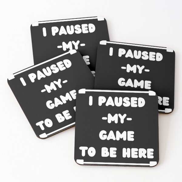 Item preview, I Paused My Game to Be Here Graphic Tees Men Gaming Gamer Novelty Funny T Shirt designed and sold by Dazzling15.
