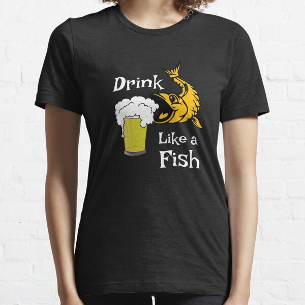 Drink Like A Fish Merch & Gifts for Sale