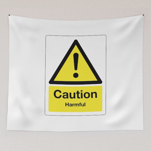 Item preview, Caution: Harmful Sign (on white) designed and sold by STUDIO-72.