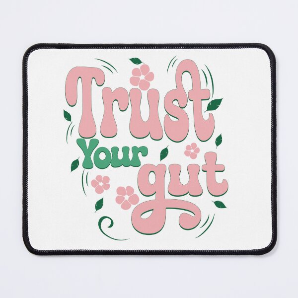 Item preview,  Trust Your Gut Funny gastroenterology Gift Idea | gastroenterologist designed and sold by HosvPrint .s.